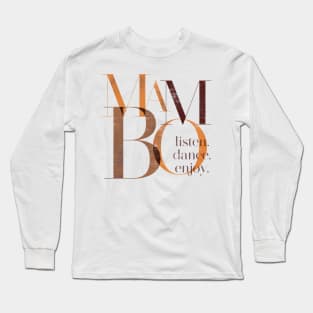Mambo Long Sleeve T-Shirt